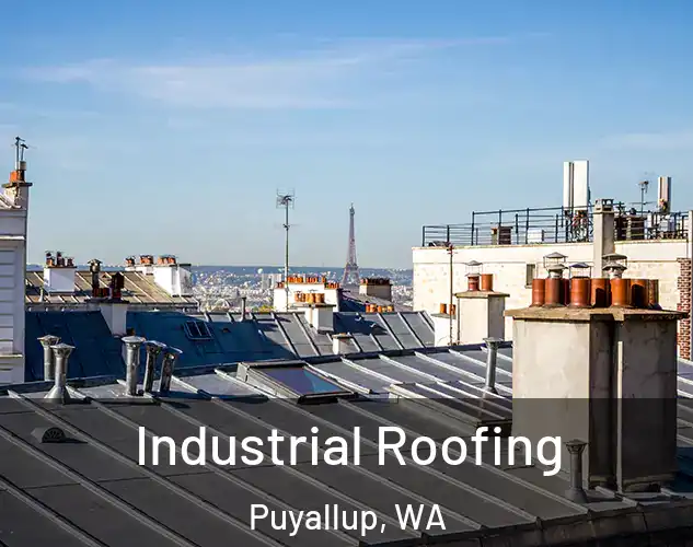  Industrial Roofing Puyallup, WA
