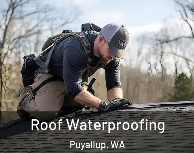  Roof Waterproofing Puyallup, WA