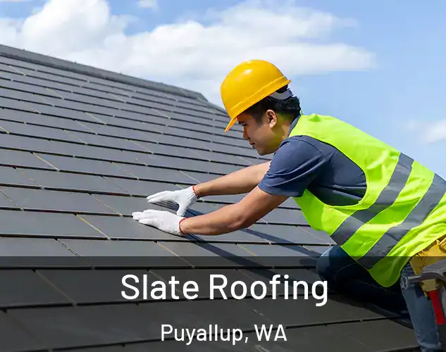  Slate Roofing Puyallup, WA